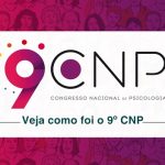 9º CNP contempla propostas do Corep-ES e aprova outras de grande importância para a Psicologia