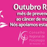 Outubro Rosa reforça importância da prevenção ao câncer de mama