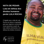 Nota de Pesar: Luta em defesa dos direitos humanos perde Lula Rocha