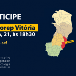 CRP-16 realiza o 1º pré-Corep em Vitória dia 21 de outubro