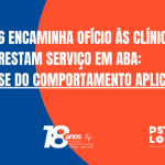 CRP-16 encaminha ofício às clínicas prestadoras de serviço em ABA