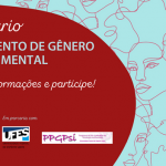 CRP-16 faz seminário sobre letramento de gênero e saúde mental no dia 31 de janeiro