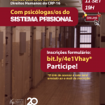 Reunião aberta da CDH faz debate com trabalhadoras/es do Sistema Prisional