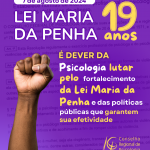 19 anos da Lei Maria da Penha — 7 de agosto de 2025