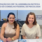 Assembleia com presença do CRP-16 ratifica eleição da Chapa 21 ao CFP