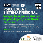 CRP-16 faz debate sobre “Psicologia e Sistema Prisional” em live nesta quinta, 19