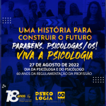 Parabéns, psicólogas/os. Viva a Psicologia brasileira e os 60 anos da sua regulamentação!